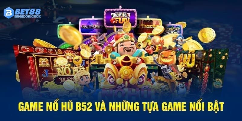 B52 game nổ hũ miền viễn Tây giúp tăng lợi nhuận hấp dẫn